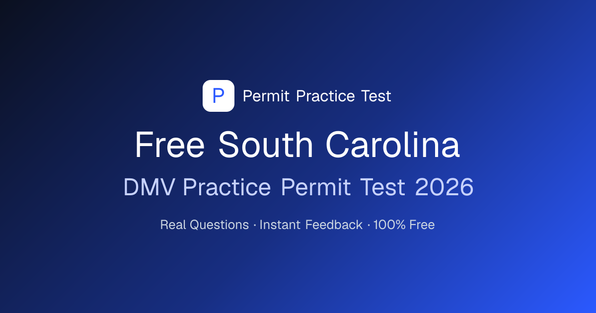 Free South Carolina Permit Practice Test 2026